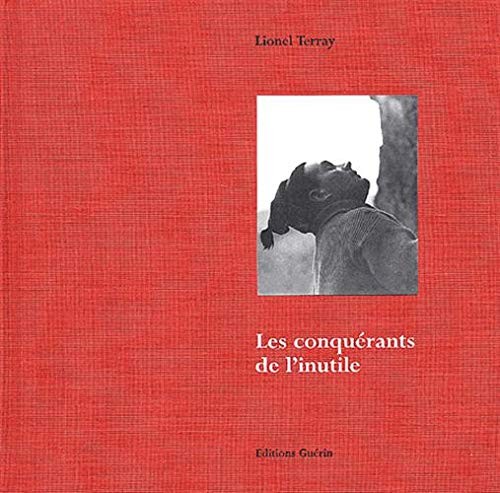 Les Conquérants de l'inutile