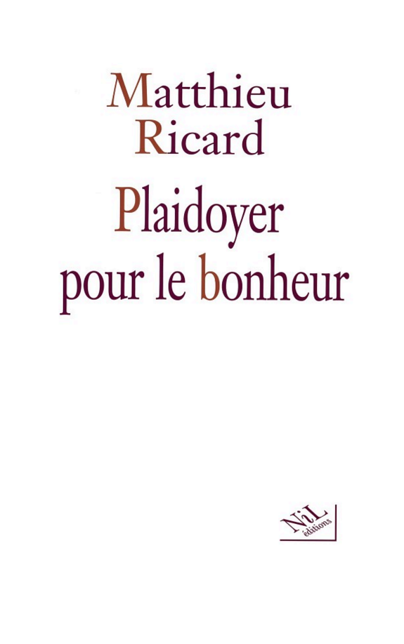 Plaidoyer pour le bonheur